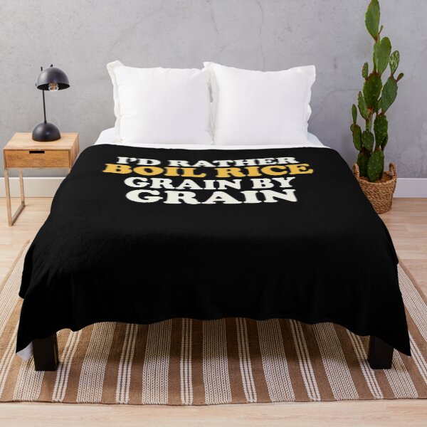 Item preview, Funny I'd Rather Boil Rice Grain By Grain designed and sold by elderberry.