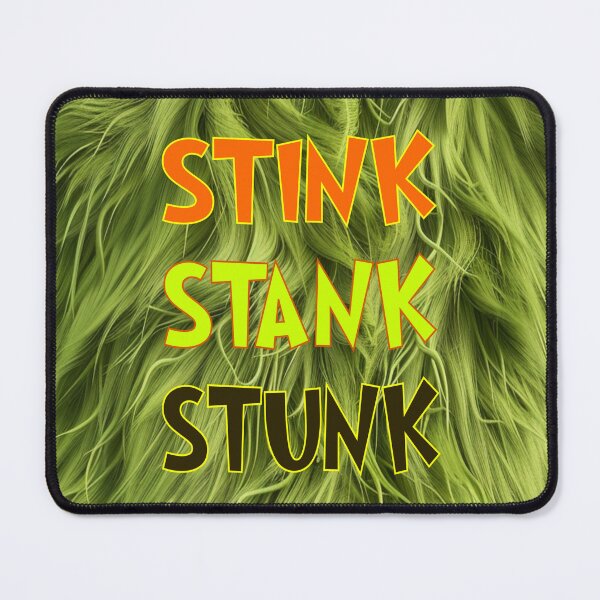 Item preview, “Stink Stank Stunk – Hilariously Grinchy Holiday Mood” designed and sold by MysticOzzy.