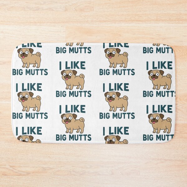 Item preview, I Like Big Mutts And I Cannot Lie Funny Pug Dog Lover Gift designed and sold by Annaart08.