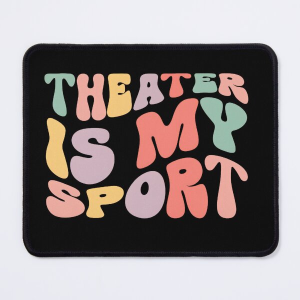 Item preview, Theater Is My Sport designed and sold by stephenflashart.