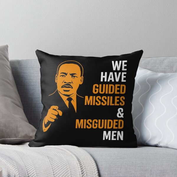 Item preview, We Have Guided Missiles & Misguided Men - Martin Luther King - Guided Missiles & Misguided Men - Powerful Inspirational Quote Design | Peace, Justice & Moral Leadership Art designed and sold by BrainBubbleArt.