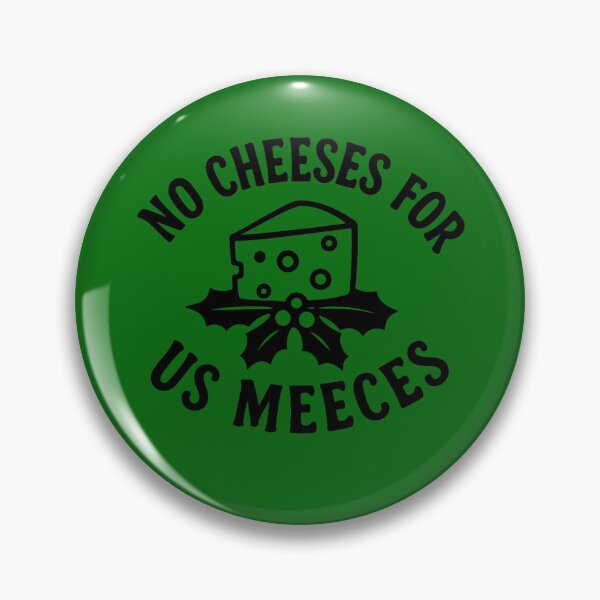 Item preview, No Cheeses for Us Meeces designed and sold by coltonrj1.