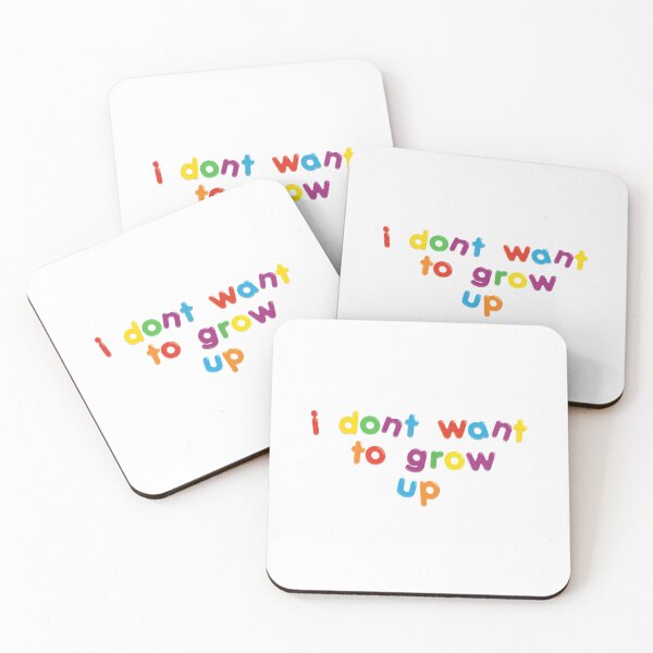 Item preview, “I don’t want to grow up” designed and sold by Yoohoo-xoErica.