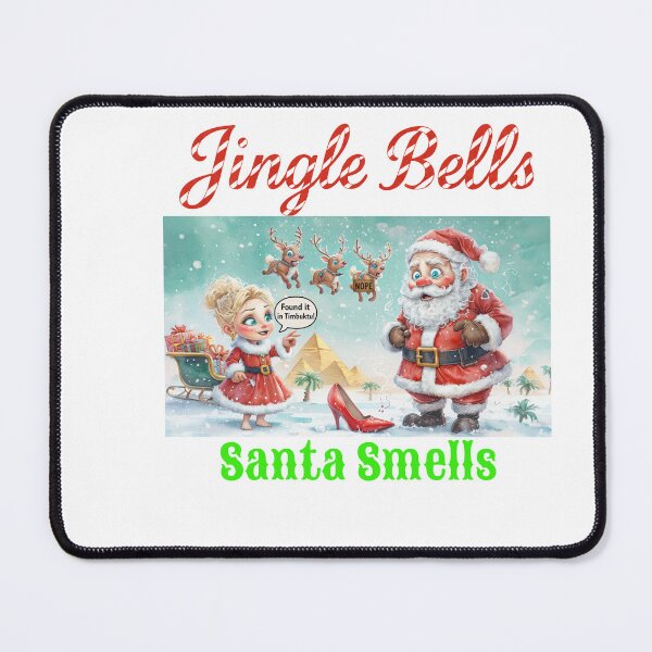 Item preview, Jingle Bells, Santa Smells - Funny Christmas Parody in Timbuktu designed and sold by ArtisticDesignsbyLinda.