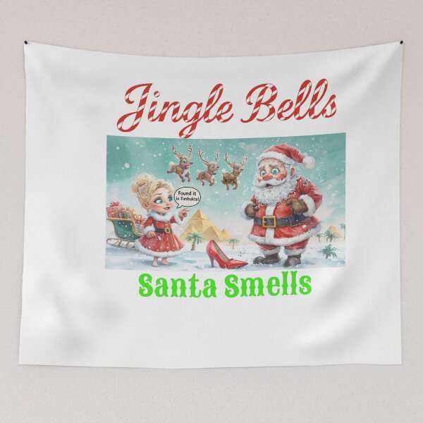 Item preview, Jingle Bells, Santa Smells - Funny Christmas Parody in Timbuktu designed and sold by ArtisticDesignsbyLinda.