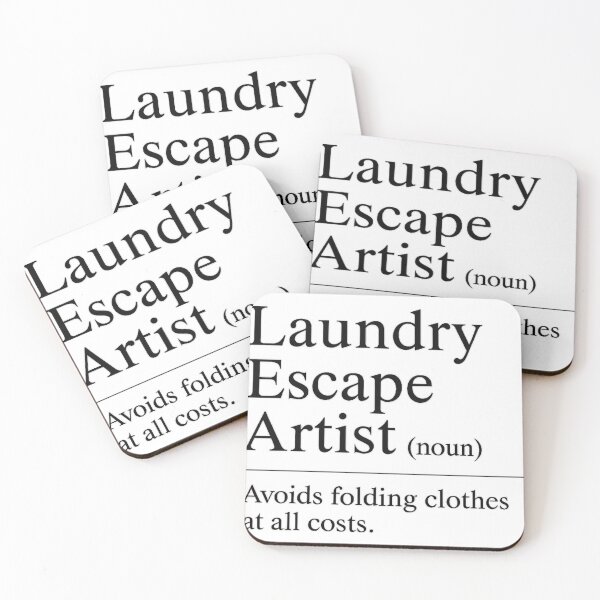 Item preview, Copy of Laundry Escape Artist Definition Shirt designed and sold by Eric’s Creative Corner.
