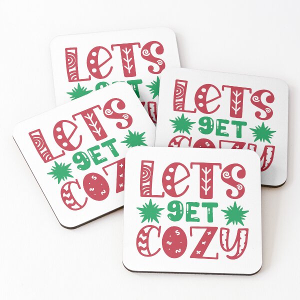 Item preview, Let's Get Cozy - Warm Winter & Christmas Vibes Slogan designed and sold by FuzionRaptor.