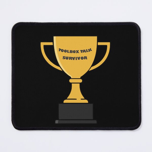 Item preview, Toolbox Talk Survivor designed and sold by OzzieRules.