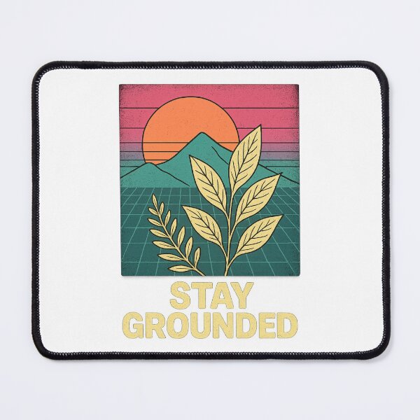 Item preview, Stay grounded designed and sold by Lovedesigning25.