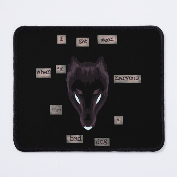 Item preview, i get mean when im nervous like a bad dog designed and sold by kxdarhk.