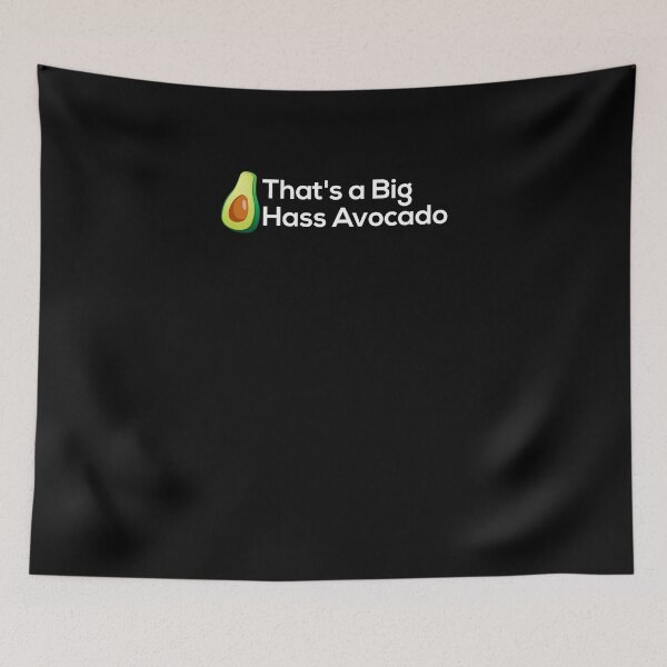 Item preview, That's a Big Hass Avocado V5 designed and sold by TeeTimeGuys.