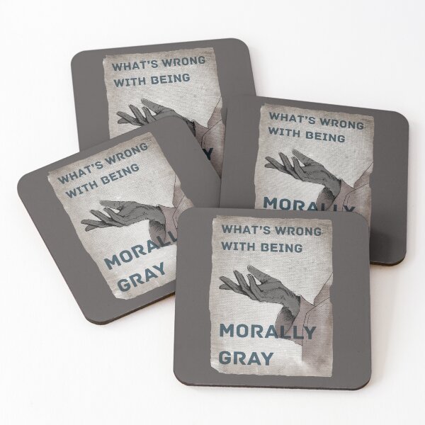 Item preview, What's Wrong With Being Morally Gray- Bookish Trope designed and sold by DanniDan.