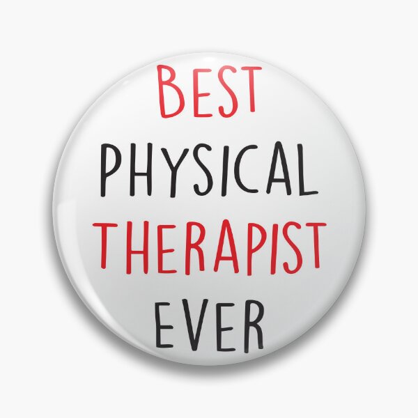 Item preview, Best Physical Therapist Ever designed and sold by Shop signer.