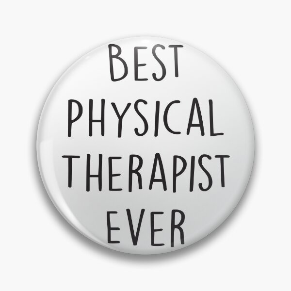 Item preview, Best Physical Therapist Ever designed and sold by Shop signer.