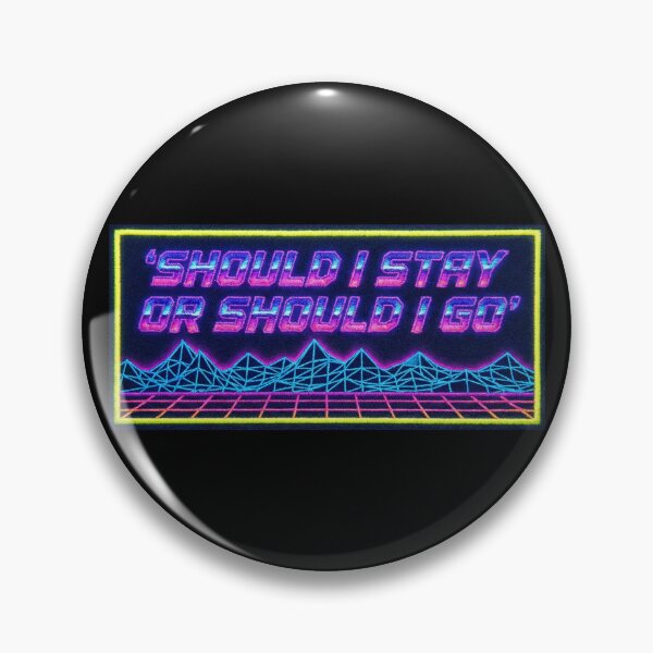 Item preview, should i stay or should i go retro style designed and sold by Interdit.