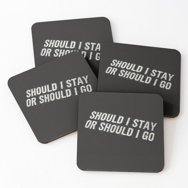 Item preview, should i stay or should i go overprint designed and sold by Interdit.
