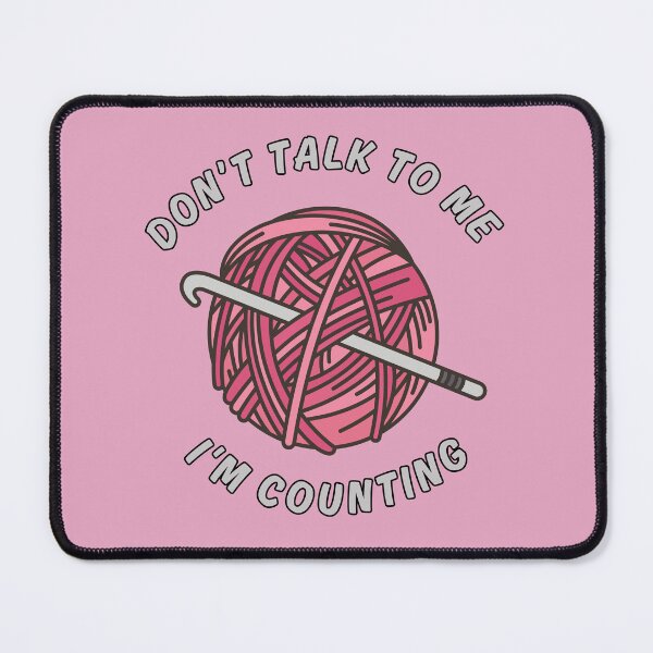 Item preview, Don't talk to me I'm counting funny crochet knitting  designed and sold by Wiss2Arts.