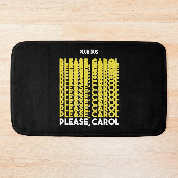 Item preview, PLURIBUS: PLEASE, CAROL designed and sold by FunGangStore.