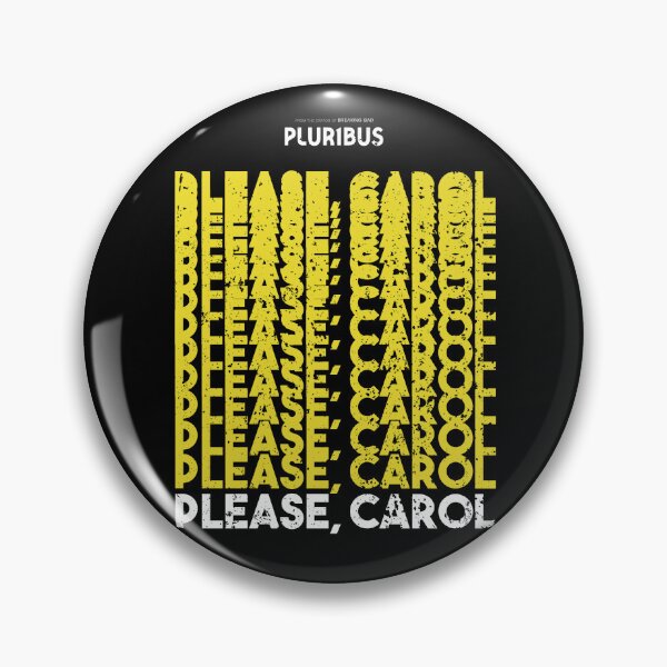 Item preview, PLURIBUS: PLEASE, CAROL (GRUNGE STYLE) designed and sold by FunGangStore.
