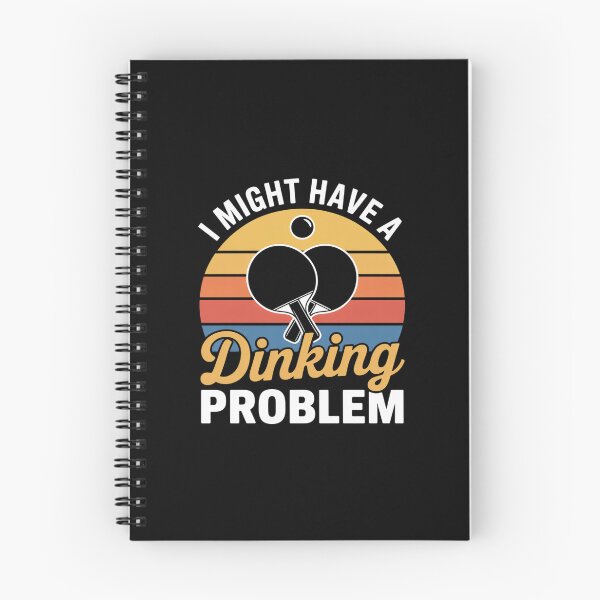 Item preview, I Might Have A Dinking Problem designed and sold by ShelFisher.