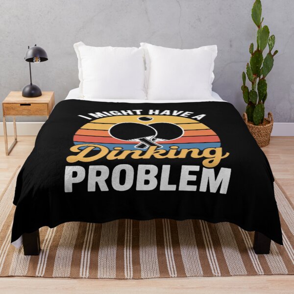 Item preview, I Might Have A Dinking Problem designed and sold by ShelFisher.