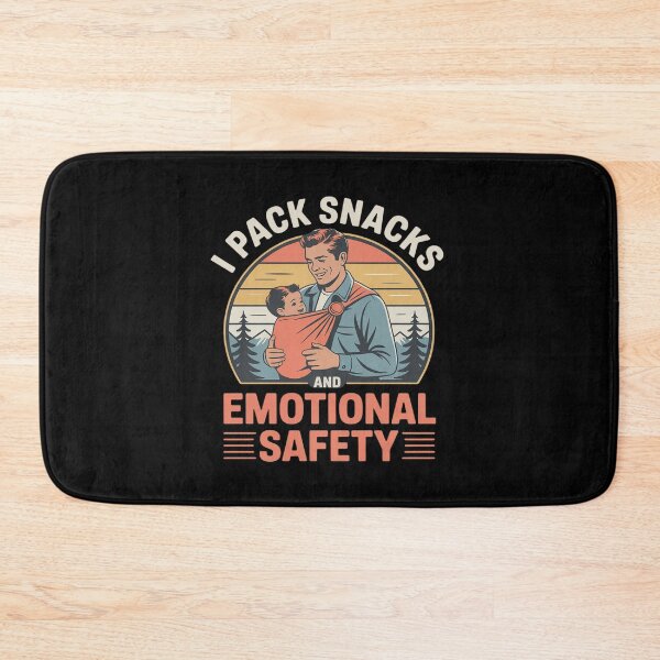 Item preview, I Pack Snacks and Emotional Safety Gentle Dad designed and sold by ShelFisher.
