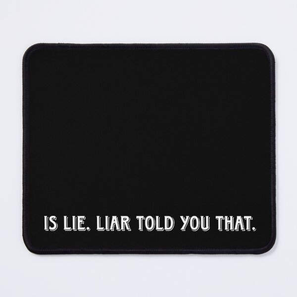 Item preview, Ilya Romanov liar quote designed and sold by Swansong3000.