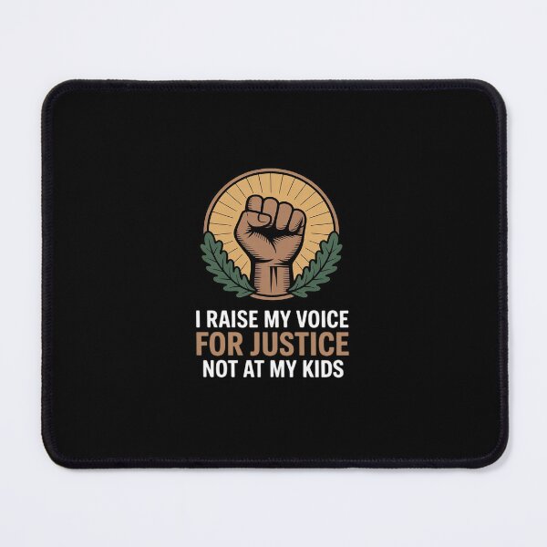 Item preview, I Raise My Voice for Justice Not at My Kids Dad designed and sold by ShelFisher.
