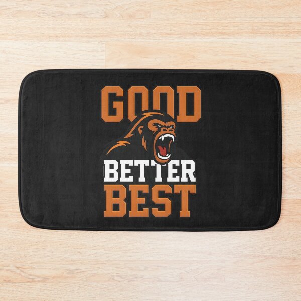 Item preview, Good Better Best – Inspirational Gorilla Motivational Quote for Gym, Sports, Football & Fitness designed and sold by dreamprinthq.