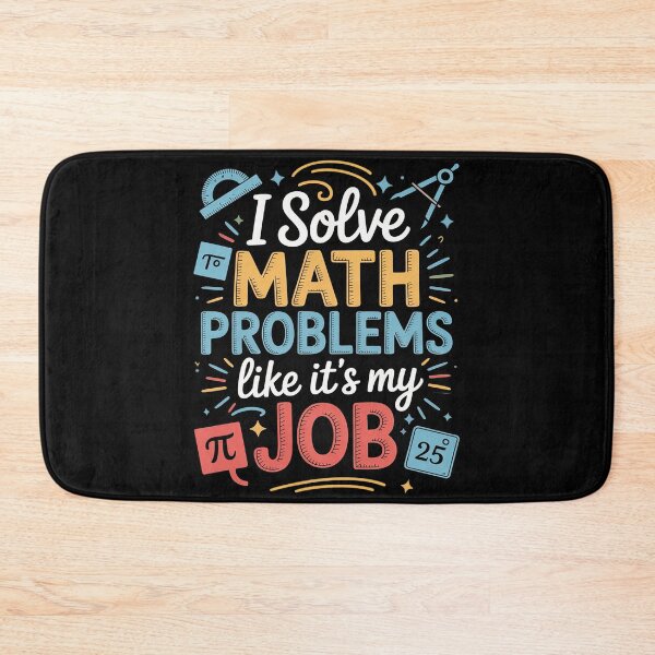 Item preview, I Solve Math Problems Like It's My Job Math Teacher designed and sold by Sandrhaus.