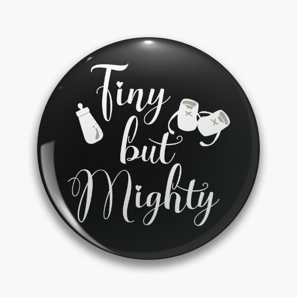 Item preview, Tiny But Mighty designed and sold by Persnicketee.