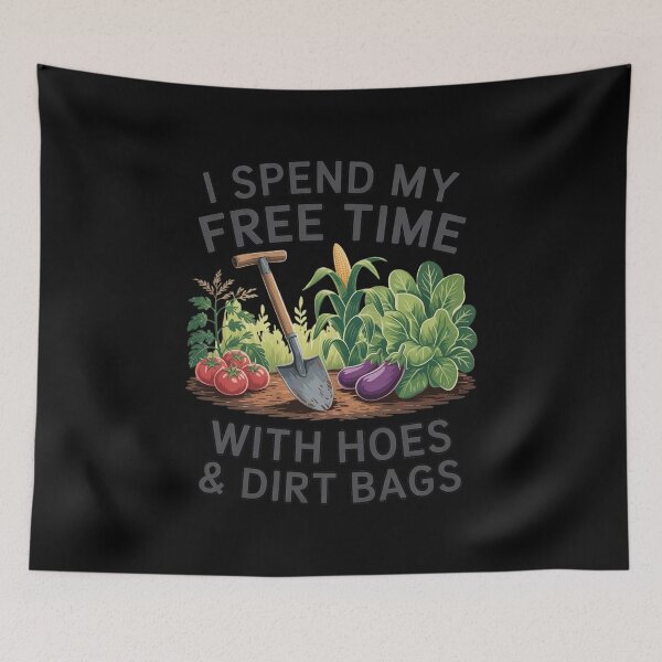 Item preview, I Spend Free Time with Hoes & Dirt Bags Gardening designed and sold by Sandrhaus.