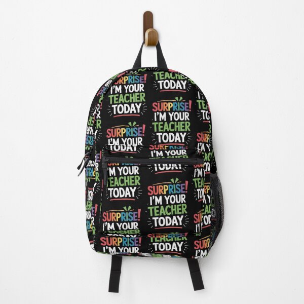 Item preview, Surprise! I'm Your Teacher Today Teacher Humor designed and sold by Gogetgiggles.
