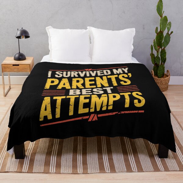 Item preview, I Survived My Parents' Best Attempts designed and sold by Sandrhaus.