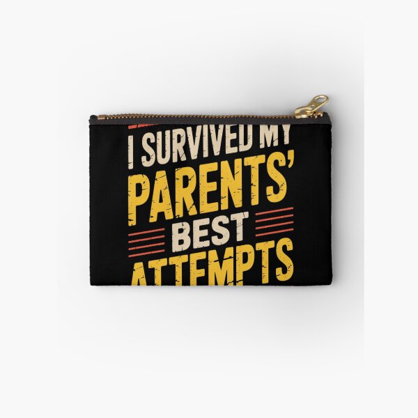Item preview, I Survived My Parents' Best Attempts designed and sold by Sandrhaus.