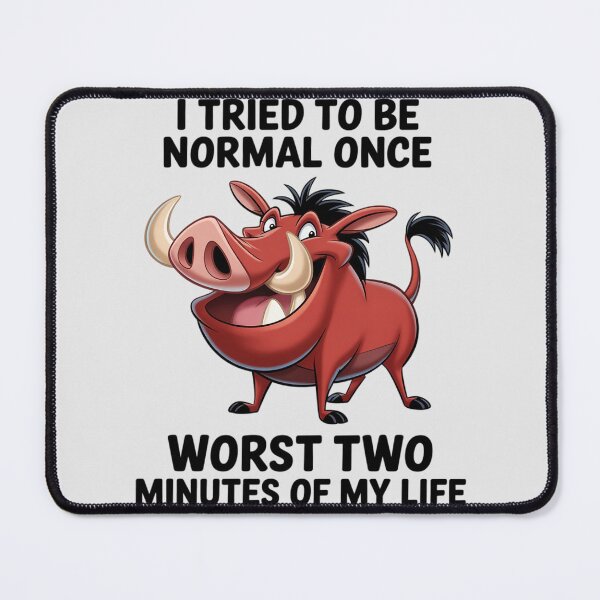 Item preview, I Tried to Be Normal Once Worst Two Minutes of My Life designed and sold by Sandrhaus.
