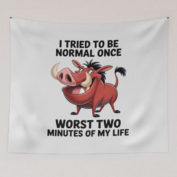 Item preview, I Tried to Be Normal Once Worst Two Minutes of My Life designed and sold by Sandrhaus.