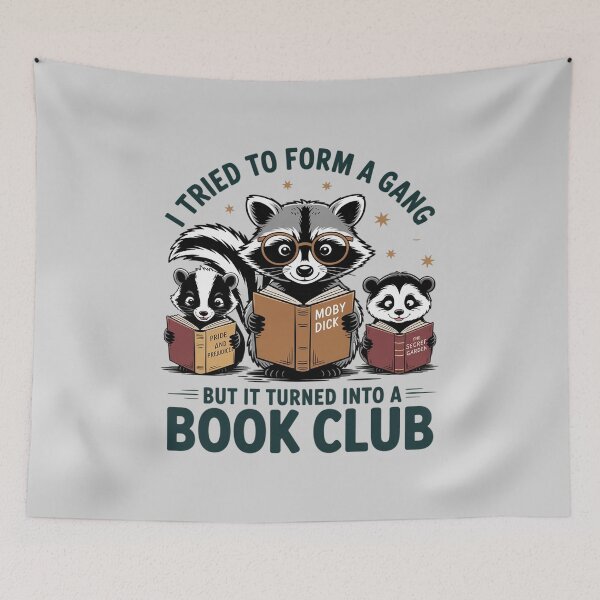 Item preview, I Tried to Form A Gang But It Turned Into A Book Club designed and sold by Sandrhaus.