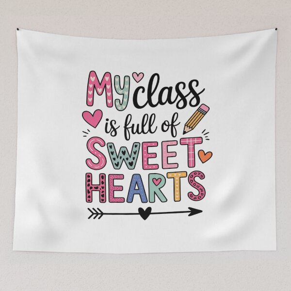Item preview, My Class Full Of Sweet Hearts Valentine's Day Teacher Valentines Teacher designed and sold by SIGORDESIGN.
