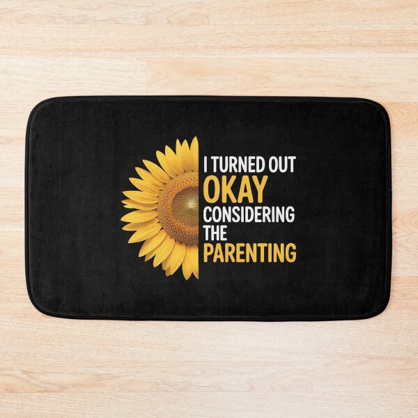 Item preview, I Turned Out Okay Considering The Parenting designed and sold by Sandrhaus.