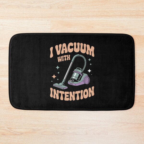 Item preview, I Vacuum with Intention Witchy House Cleaning designed and sold by ryukaizox1.
