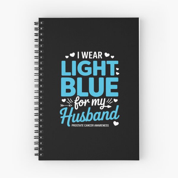 Item preview, I Wear Light Blue for My Husband Prostate Cancer Awareness designed and sold by ryukaizox1.