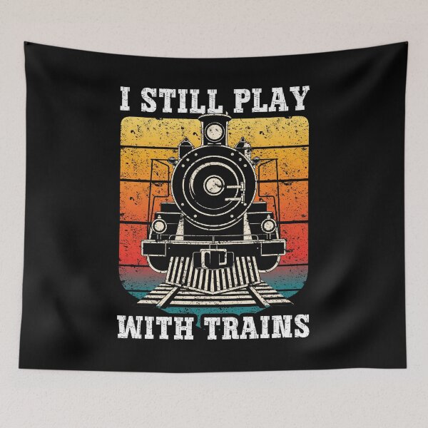 Item preview, Vintage I Still Play With Trains Steam Locomotive Retro Design designed and sold by Dmetalx Art Apparel.