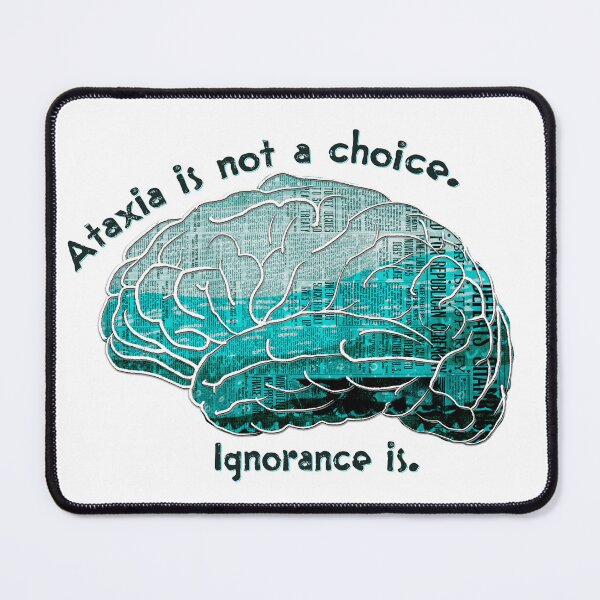 Item preview, Ataxia is not a choice. designed and sold by Listn2yrmom.