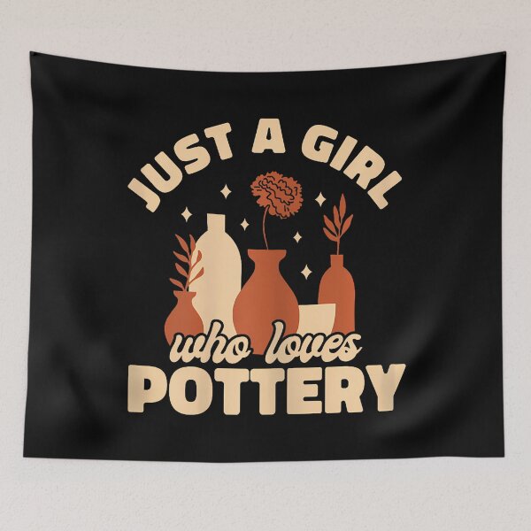 Item preview, Ceramic Funny Just A Girl Who Loves Pottery designed and sold by KristinDebra.