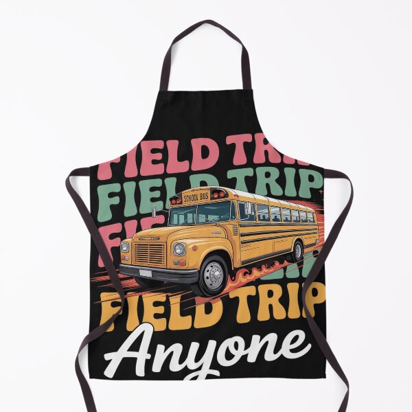 Item preview, Field Trip Anyone Field Day Teacher designed and sold by LegendsArt75.