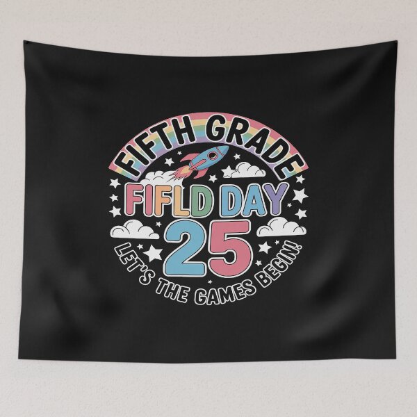 Item preview, Fifth Grade Field Day 2025 Let The Games Begin Kids Teachers designed and sold by GaryPacheco6.