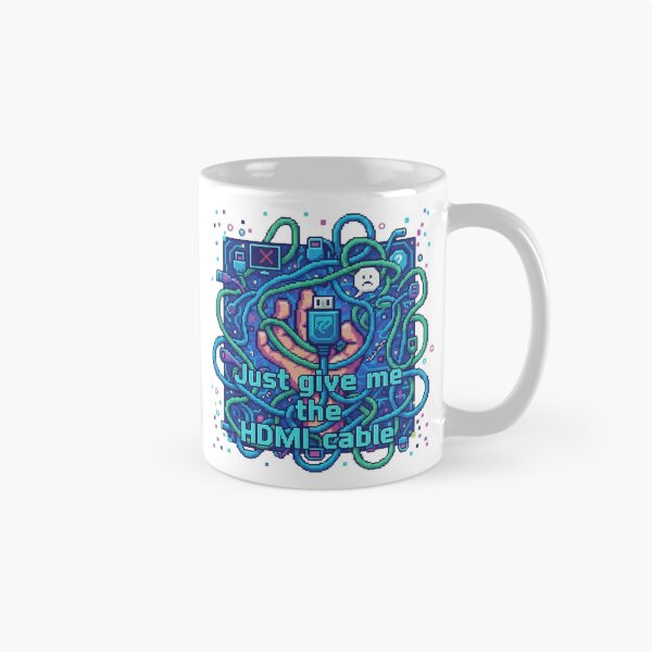 Item preview, Just Give Me The HDMI Cable | Tech Connectivity Humor | Gift for Troubleshooters designed and sold by Artbesttopic.
