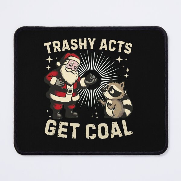 Item preview, Funny Santa Raccoon Christmas Coal T-Shirt designed and sold by TinaMDedrick.
