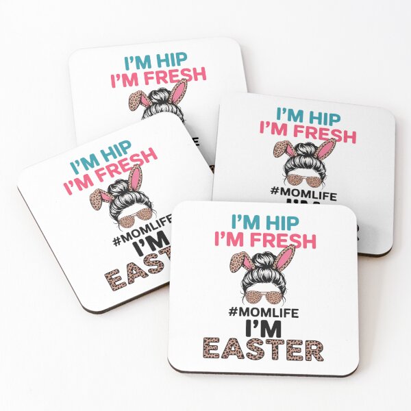 Item preview, Easter Day I'm Hip I'm Fresh Momlife I'm Easter designed and sold by AsteriskDatBArt.